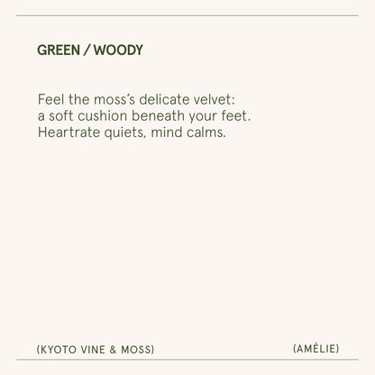 Amélie– Kyoto Vine &amp; Moss Candle