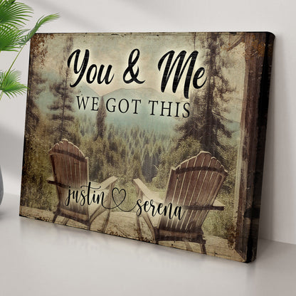 Personalized Cabin Forest Themed "We Got This" Couple Sign