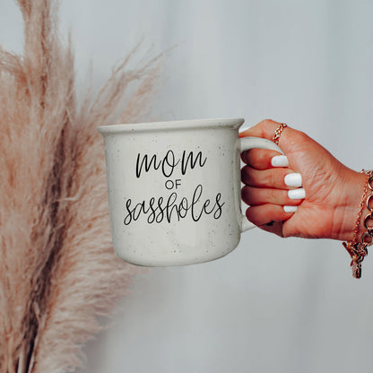 Mom of Sassholes
